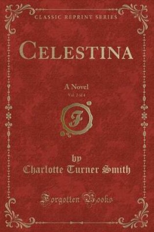 Cover of Celestina, Vol. 2 of 4