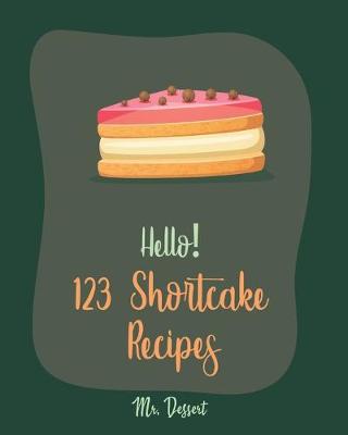 Book cover for Hello! 123 Shortcake Recipes