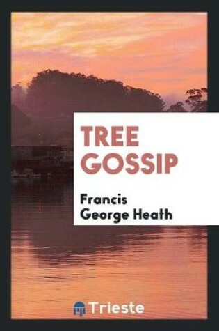 Cover of Tree Gossip