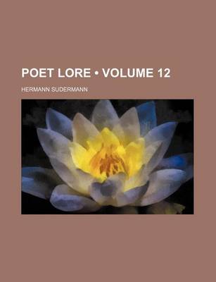 Book cover for Poet Lore (Volume 12 )