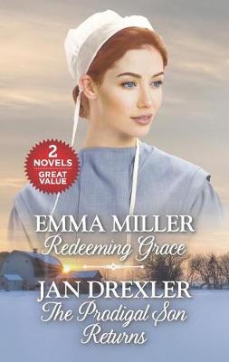 Book cover for Redeeming Grace and the Prodigal Son Returns