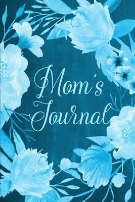 Book cover for Chalkboard Journal - Mom's Journal (Aqua)