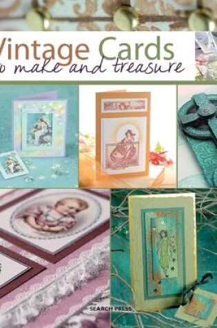 Cover of Vintage Cards to Make and Treasure