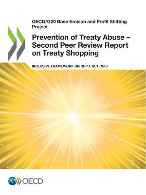 Book cover for Prevention of Treaty Abuse - Second Peer Review Report on Treaty Shopping