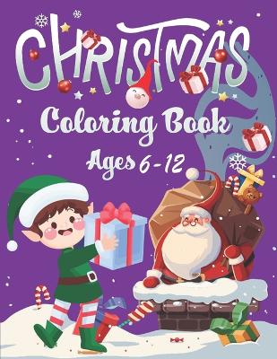 Book cover for christmas coloring book ages 6-12