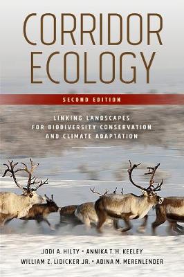 Book cover for Corridor Ecology, Second Edition