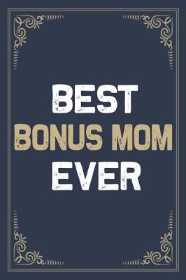 Book cover for Best Bonus Mom Ever