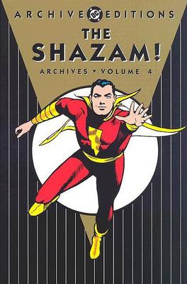 Book cover for Shazam Archives HC Vol 04