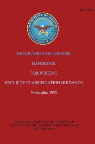 Cover of Department of Defense Handbook for Writing Security Classification Guidance (DoD 5200.1-H)