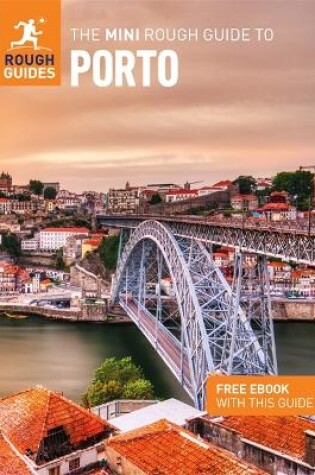 Cover of The Mini Rough Guide to Porto (Travel Guide with Free eBook)