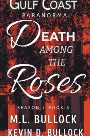 Cover of Death Among the Roses