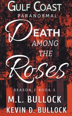 Book cover for Death Among the Roses