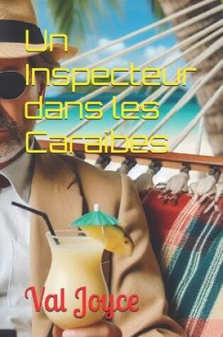 Cover of Un Inspecteur dans les Caraibes