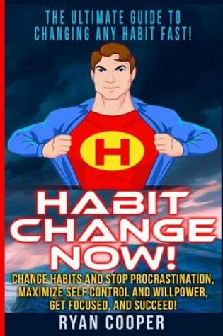 Cover of Habit Change Now!