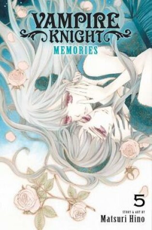 Cover of Vampire Knight: Memories, Vol. 5