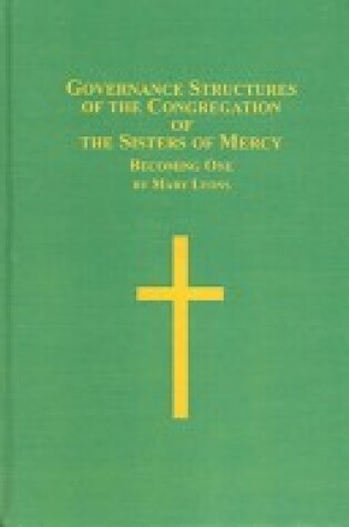Cover of Governance Structures of the Congregation of the Sisters of Mercy
