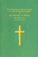 Book cover for Governance Structures of the Congregation of the Sisters of Mercy