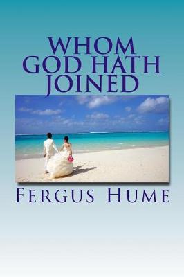 Book cover for Whom God Hath Joined