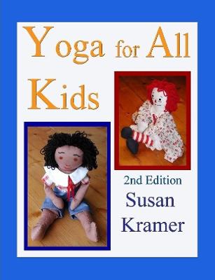 Book cover for Yoga for All Kids, 2nd Edition
