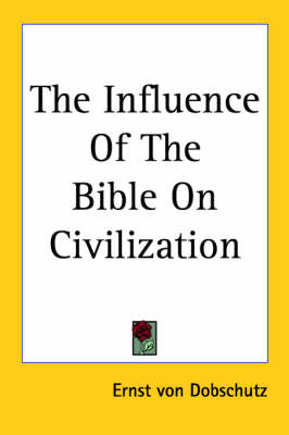 Book cover for The Influence Of The Bible On Civilization