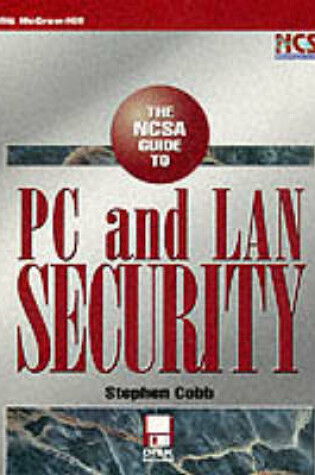 Cover of NCSA Guide to PC and LAN Security