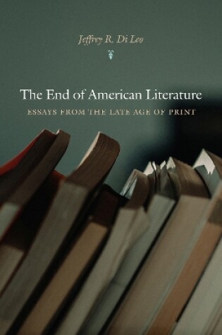 Cover of The End of American Literature