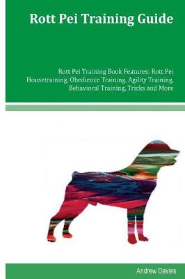 Book cover for Rott Pei Training Guide Rott Pei Training Book Features