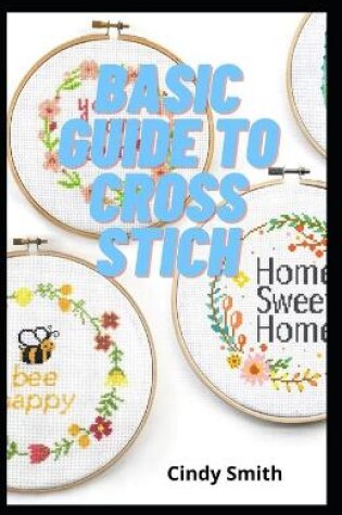 Cover of Basic Guide To Cross Stich