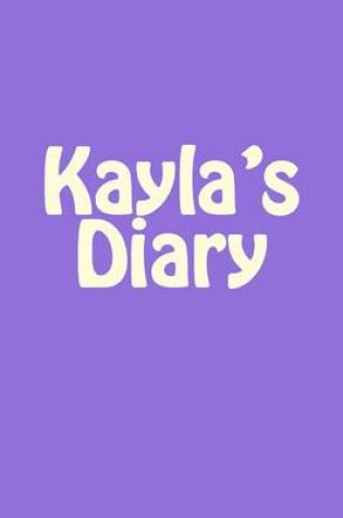 Cover of Kayla's Diary