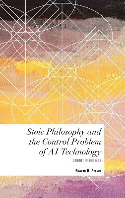 Cover of Stoic Philosophy and the Control Problem of AI Technology