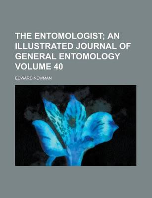 Book cover for The Entomologist Volume 40