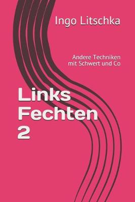 Book cover for Links Fechten 2