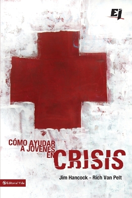 Book cover for Cómo Ayudar a Jóvenes En Crisis