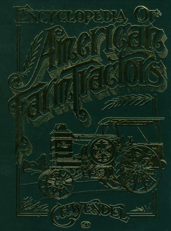 Book cover for Encyclopedia of American Farm Tractors