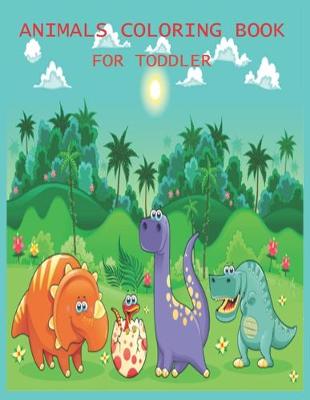 Book cover for Animals coloring book for toddler