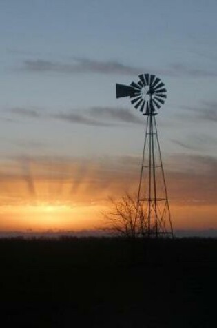 Cover of A Windmill on a Farm in Rural Kansas USA Journal