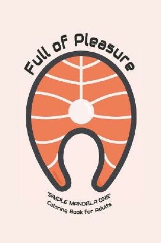 Cover of Full of Pleasure