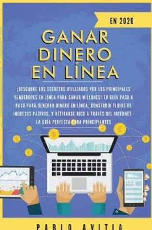 Cover of Ganar dinero en línea en 2020