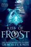 Book cover for Kiss of Frost