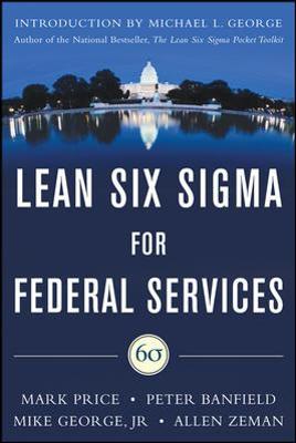 Book cover for Lean Six Sigma for Federal Services