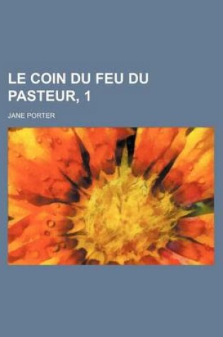 Cover of Le Coin Du Feu Du Pasteur, 1