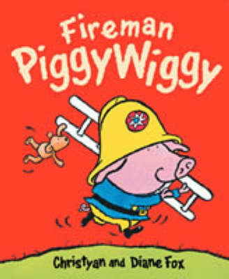 Book cover for Fireman PiggyWiggy