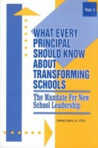 Cover of What Every Principal Should Know about Transforming Schools