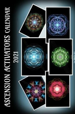 Cover of Ascension Activators Calendar 2021
