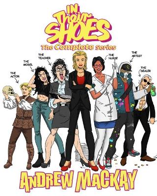 Book cover for In Their Shoes - The Complete Series (Books I - VI)