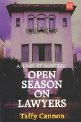 Cover of Open Season on Lawyers