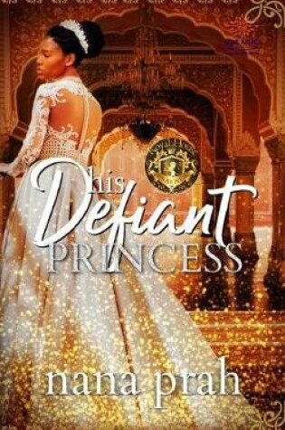 Cover of His Defiant Princess