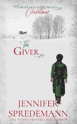 Book cover for The Giver (Amish Country Brides) Christmas