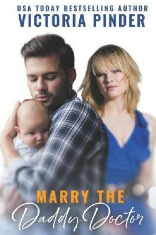 Cover of Marry the Daddy Doctor