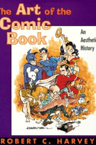 Cover of The Art of the Comic Book